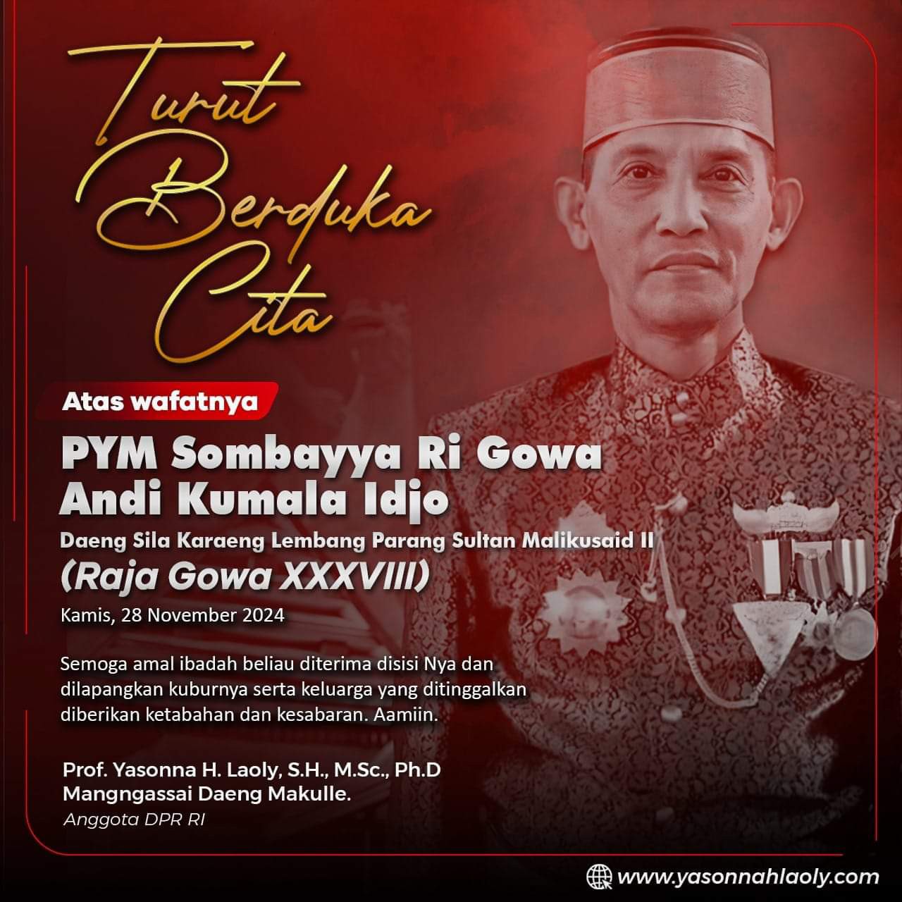 Yasonna Laoly Kenang Raja Gowa Andi Kumala Idjo: Sosok yang Bersahaja dan Rendah Hati