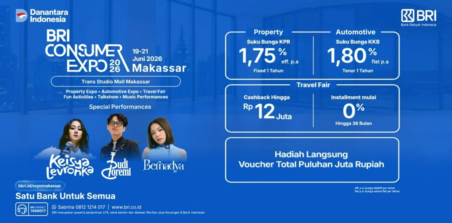 Satu Event Banyak Keuntungan, BRI Consumer Expo 2026 Makassar Tawarkan Promo KPR, KKB, hingga Travel Fair