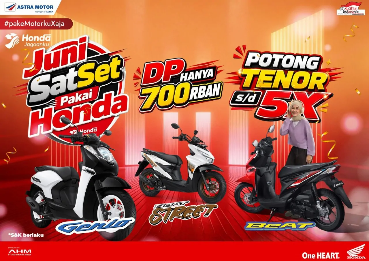 Juni Satset Pakai Honda, Astra Motor Sulsel Hadirkan Promo DP Ringan dan Gratis Angsuran